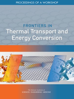 cover image of Frontiers in Thermal Transport and Energy Conversion